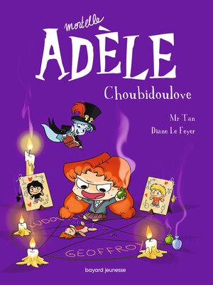 cover image of BD Mortelle Adèle, Tome 10